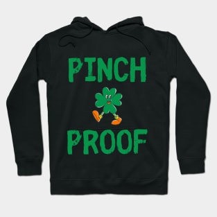 "Pinch Proof" St. Patrick's Day Shirt Hoodie